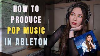 How To Produce a Pop Song in Ableton