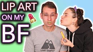 Trying Lip Art On My Boyfriend