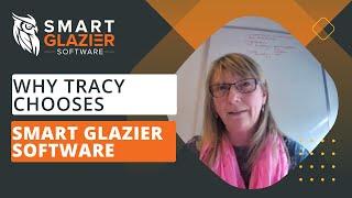Smart Glazier Software saves time for your business