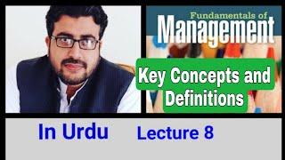 Fundamentals of Management: Key Concepts and Definitions Lecture 1 in URDU/HINDI for BBA and MBA