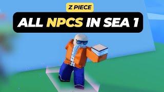 All NPC Locations in Sea 1 - Roblox Z Piece