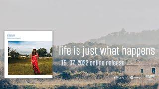 enVivo - Album Teaser // Life Is Just What Happens // 2022