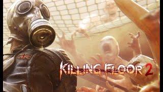 Killing floor 2 - поджигатель на "аде" выпуск 6