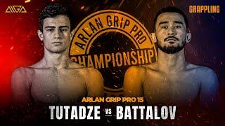 Rasul Tutadze - Daulet Battalov - AIGA - Arlan Grip PRO 15 - Grappling