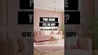 Pink Home: Yes or No?  #pinkdecor #pink #homedecor #homeinterior #homedesign #interiordesign #cozy