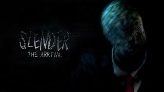 Slender: The Arrival [Ведущий: kingden] Часть 1