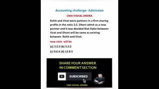 REVISE YOUR ACCOUNTING CONCEPT IN 1 MINUTE #class12thaccounts #shorts #Admission #newratio
