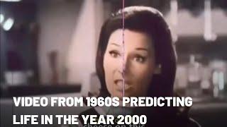 Video from 1960s predicting life in the year 2000