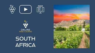 Wines of South Africa  Online Wine Courses ️ with QUIZ