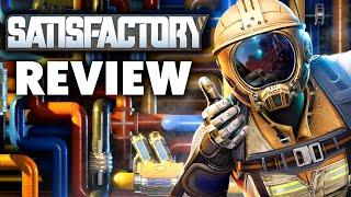 Satisfactory Review - The Final Verdict