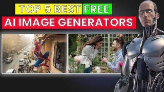 "Top 5 FREE AI Image Generators for Stunning Photos & Art (2024)"