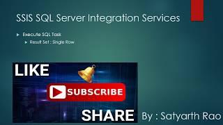 24 SSIS Execute SQL Task (Result Set : Single Row) | SQL Server Integration Services