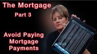 Avoid Paying Mortgage Payments… LEGALLY. #mortgage