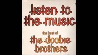 The Doobie Brothers - Listen To The Music