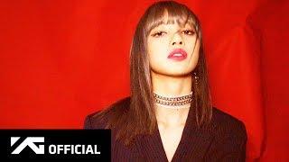 BLACKPINK - 'KILL THIS LOVE' LISA TEASER VIDEO