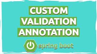 Custom Validation Annotation in Spring Boot