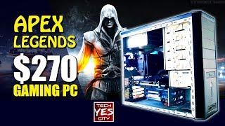 APEX LEGENDS Gaming PC for Under $300...!