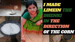 I MADE LIMEIN THE DHENKI  // IN THE  DIRECTION OF THE CORN #SASMITAMANOJVLOGS #VLOGS