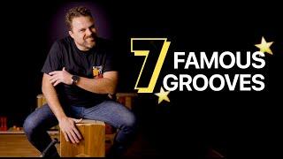 7 Famous Grooves Every Cajon Player Should Know