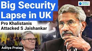 S Jaishankar Targeted? Pro-Khalistani Security Breach in London! Jaishankar Responds! World Affairs