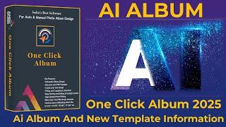 AI photo album software | One Click Album 2025 | Anss Studio 9540642600 8587054800