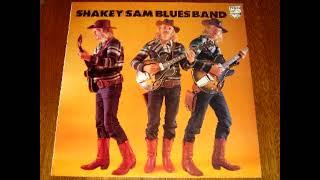 Shakey Sam Blues Band    Little Red Rooster