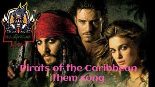 Pirats of the Caribbean full them song|SL R Pahan