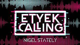 NIGEL STATELY - ETYEK CALLING 2024