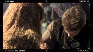 Star Wars Episode II: Attack of the Clones - BLOOPER REEL