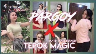 Goyangan Maut Tante Ini Bikin Kamu Tak Berdaya  || Pargoy X Tepok Magic