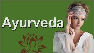 Ayurveda, Аюрведа