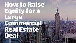 How to Structure a Commercial Real Estate Partnership