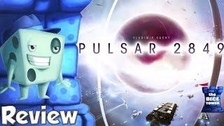 Pulsar 2849 Review - with Tom Vasel