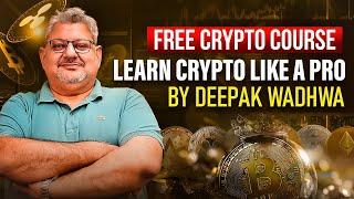 Free Cypto Trading Course  | #trading #crypto #bitcoin #deepakwadhwa #cryptotrading #trading
