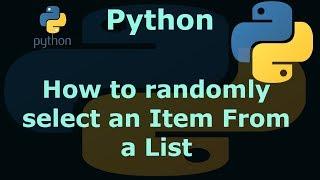 Python How to randomly select an Item From a List