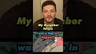 Did You Know My Neighbor Totoro Wasa Flop!!!!