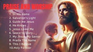 top Ten Worship song 2024 christian songs nonstop version 10 @Bestchristiansong