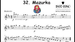 32. Mazurka by Baklanova for violin and piano.