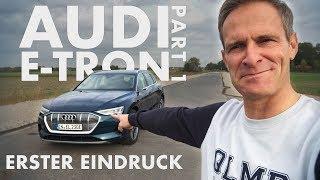 Audi e-tron KOMPLETT leer fahren? | Erster Eindruck | Part 1 | Matthias Malmedie