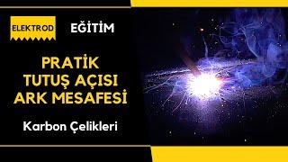 Kaynak Nasıl Yapılır? Pratiğin Önemi, Doğru Tutuş Açısı, Ark Mesafesi Nedir? | Ustasına Sorduk #2