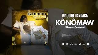 Binguini Bakhaga - Kônômaw (Son Officiel)