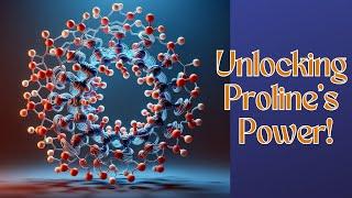 Proline's Secret Power: Boosting Health & Vitality!