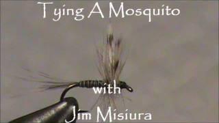 Fly Tying a Mosquito with Jim Misiura