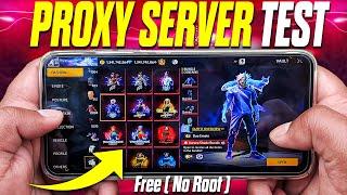 I Test Free Fire Proxy Server On Android (No Root)
