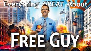 Everything GREAT About Free Guy!