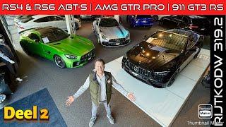 AMG GTR PRO | RS4 & RS6 ABT-S | R8 V10 voor Garantie naar Audi | Porsche GT3 RS verkocht inruil M2