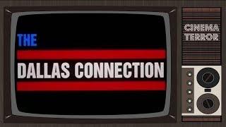 The Dallas Connection (1994) - Movie Review