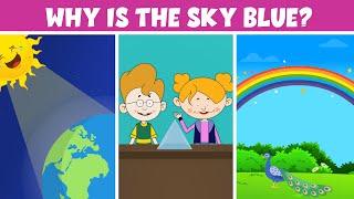 Why Is the Sky Blue? - Learning Junction - Video for Kids