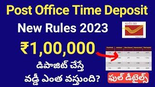 post office time deposit scheme 2023/post office td details/post office fd interest rate,calculator