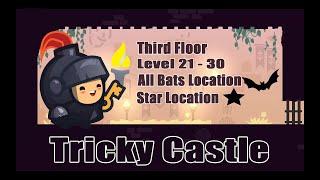 Tricky Castle level 21,22,23,24,25,26,27,28,29,30 || Locations Of All Bats || Puzzle Game Free